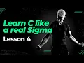 Learn C like a real Sigma While loops For loops Do While loops
