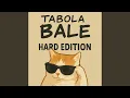 Download Lagu TABOLA BALE HARD EDITION