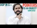 What are Pointers to an Object in C Simplified OOP concepts