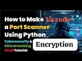 How to install VS Code Hackathon Toolkit Python Port Scanner GUI Web Interface Setup to Deployment