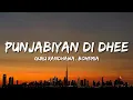 Download Lagu Punjabiyan Di Dhee (Lyrics) Guru Randhawa, Bohemia