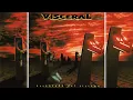 Download Lagu Visceral - Arrancado del Sistema/Reedición 2022 (Full Album HQ/CC) + Download Link