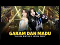Download Lagu GARAM DAN MADU - SALLSA BINTAN Ft. LEONA ZHEN FULL ALBUM TERBARU 2025 - NEMEN | Feat. RASTAMANIEZ