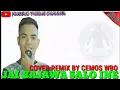 Lagu JAI BAJAWA SALO INE COVER REMIX CEMOS WBO FINSEND VHIRUS CHANEL