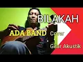 Download Lagu Bilakah Ada Band Cover Akustik