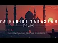 Lagu Ya Habibi Tabassam - Merfi Music | Official Lyric Blurred Video | يَا حَبِيبِي تَبَسَّمْ |