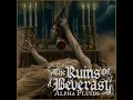 The Ruins Of Beverast - Alpha Fluids