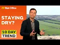 10 Day Trend 2026 - Warmer spell set to last