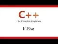 C Tutorial for Beginners 13 - If-Else