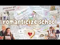 How to romanticize school and STOP PROCRASTINATING study motivation straight A mindset pinterest