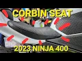 Corbin Seat Unboxing Install - 2023 Ninja 400