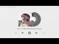 임수( Im Soo ) - 우리 젊다기엔 아직 (feat.D-hack(디핵)) :: 가사 / Lyrics