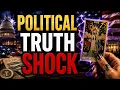 TAROT READING-WHAT POLITICAL TRUTH IS ABOUT TO SHOCK AMERICA