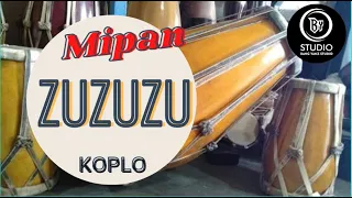Download Viral Tik Tok || MIPAN ZUZUZU || Koplo Kendang Rampak Bang Yanz Studio MP3