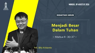 Becoming Great in the Lord - Rev Billy Kristanto