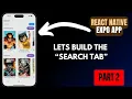 Part 2 Search Tab Let s Build a Marvel App with React Native Expo