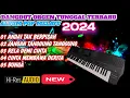 Download Lagu DANGDUT ORGEN TUNGGAL TERBARU ALBUM POP MELAYU ANDAI TAK BERPISAH - JANGAN TANGGUNG TANGGUNG