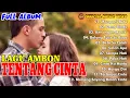 Download Lagu Album Pop Ambon - Tentang Cinta | Lagu Ambon Terbaru | Pop Indonesia Timur (Official Music Video)
