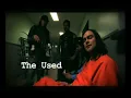 The Used - The Making Of  Blood On My Hands
