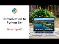 Python Set - Introduction