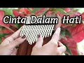 Download Lagu CINTA DALAM HATI - Ungu Kalimba Cover with Tabs