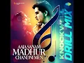 Aaja Sanam Madhur Chandni Men - Knockwell Drill Mix