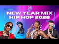New Year Mix 2026 | Best of 2026 Hip Hop Rap Reggaeton Dancehall R\u0026B Pop Party Songs Mega Mashup