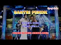 Download Lagu DIFARINA INDRA Ft. FENDIK ADELLA - SANTRI PEKOK - OM ADELLA | KARAOKE VERSION NO VOCAL