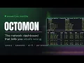 octomon - I got sick of using 5 tools to debug my network so I built one