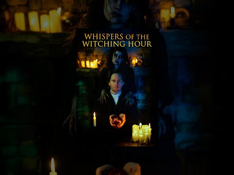Whispers of the Witching Hour
