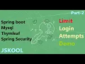 Part-2 Limit Login Attempts Create signup process with template with spring boot