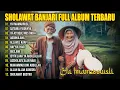 Download Lagu Sholawat Banjari Full Album PENYEJUK HATI || Ya Imamarrusli , Allahul Kaafi