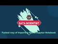 Fastest way of Importing Excel CSV TXT files in Jupyter Notebook