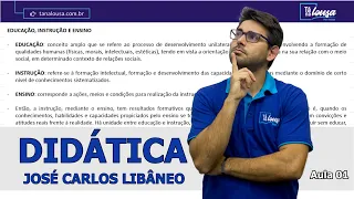 DIDÁTICA - JOSÉ CARLOS LIBÂNEO - PARTE I