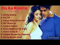 Lagu dilka rista movie all songs  #dilkarista#