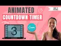 How To Make a COUNTDOWN TIMER Using Canva - Easy Tutorial For FREE PRO Users