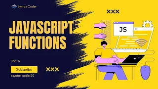 JavaScript Functions Complete Guide for Beginners