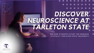Discover Neuroscience at Tarleton State University