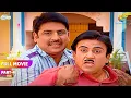 Download Lagu Kisko Marne दौड़ा Jethya? | FULL MOVIE | Part 4 | Taarak Mehta Ka Ooltah Chashmah