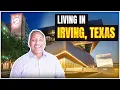 Living in Irving Texas - Best Dallas Suburb Everything You need to Know