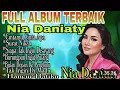 Lagu FULL ALBUM TERBAIK NIA DANIATY POPULER SEPANJANG MASA#ALBUM KENANGAN#LAGU KENANGAN 