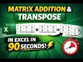 Matrix Addition Transpose in Excel Quick Excel Tutorial