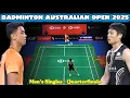 Mens Singles - Quarterfinal | Alwi Farhan vs Chou Tien Chen (TAIPEI) Badminton Australian Open 2025