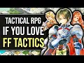 15 Most Overlooked RPG Games If You Love Final Fantasy Tactics