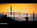 Download Lagu Bacaan Doa Setelah Sholat Kumpulan Doa Pilihan Al-Qur'an