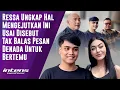 Lagu Ressa Ungkap  Ini Usai Disebut Tak Balas Pesan Denada Untuk bertemu| Intens Investigasi | Eps 6327