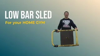 Simple Home Gym Equipment The low bar sled