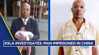 KSLA INVESTIGATES Family talks of son s near decade in Chinese prison