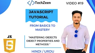 JavaScript Tutorial Mastering Objects In JavaScript Object Properties and Methods
