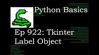 Python Basics Tutorial Create Tkinter Label Object Digital Clock Series